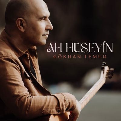 Gökhan Temur, AH HÜSEYİN, Haziran 2025