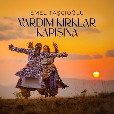 Emel Taşçıoğlu, VARDIM KIRKLAR KAPISINA, Temmuz 2023